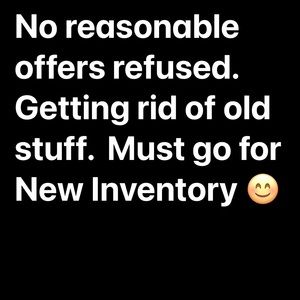 New, Hard Worn, Cleaning up  Inventory, making room for New. All offers Accepted